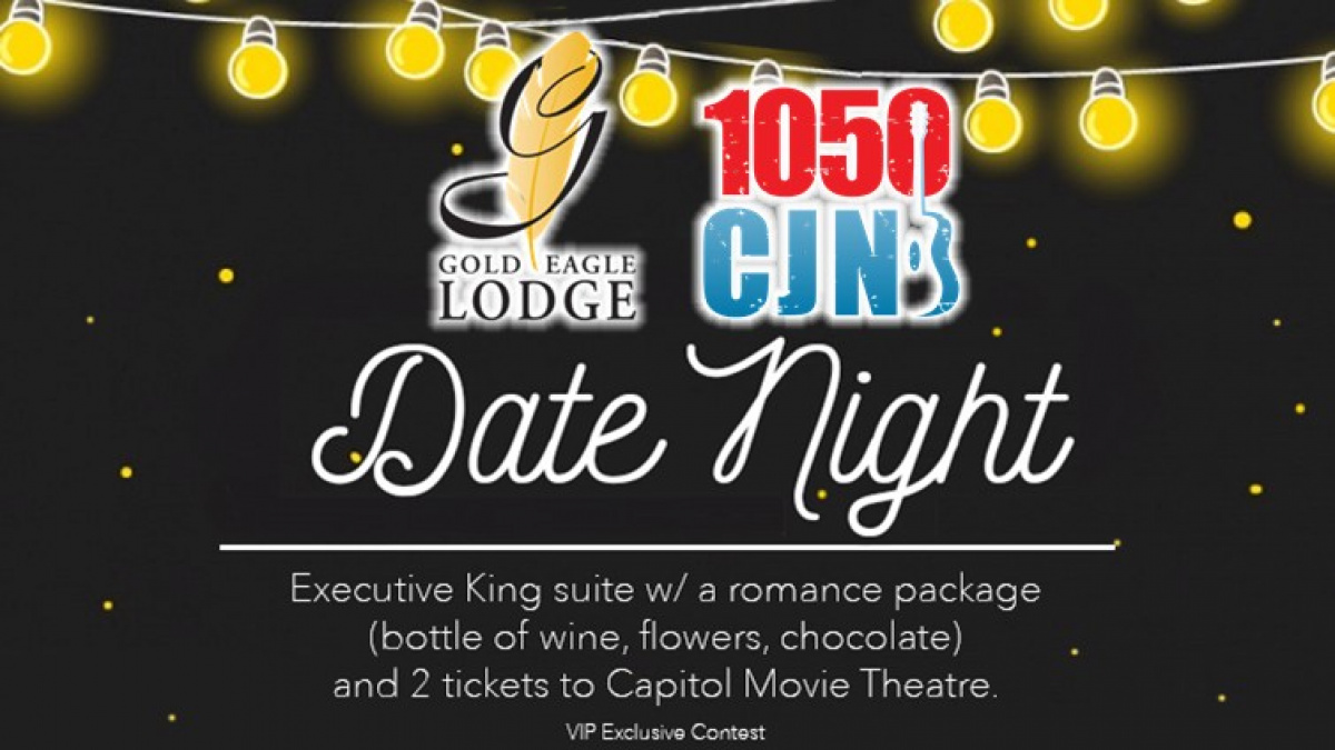 Date Night With Gold Eagle Lodge Saskatchewan Country Cjnb